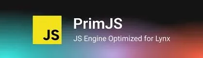 PrimJS — JavaScript engine yang dioptimalkan untuk Lynx